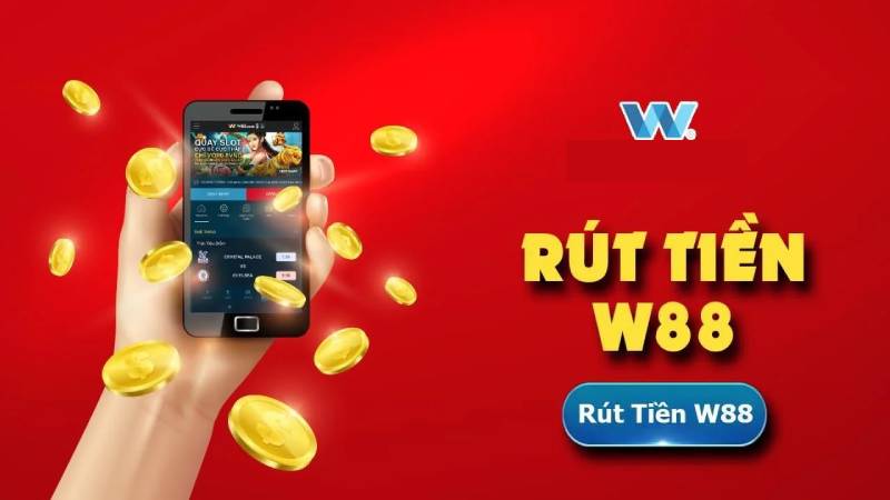 Hướng Dẫn Rút Tiền W88 Dễ Dàng Chỉ Vài Phút 7 Những lưu ý khi rút tiền tại W88