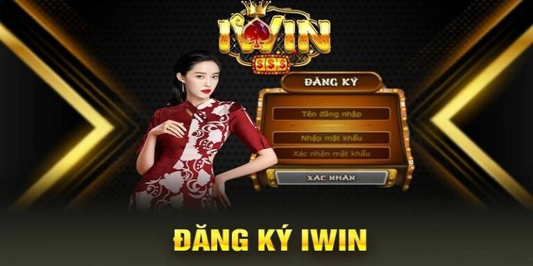 Đăng Ký Tài Khoản Iwin Cá Cược Và Bảo Mật An Toàn Nhất 33 Đăng Ký Tài Khoản Iwin Cá Cược Và Bảo Mật An Toàn Nhất